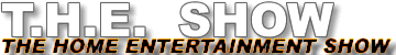 The Home Entertainment Show 2003 (T.H.E. Show) Las Vegas