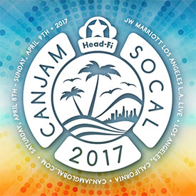 CanJam SoCal 2017 Show Report By Dave Hanson