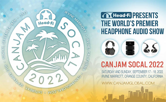 CanJam SoCal 2022 Show Report  By Emiko