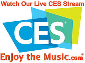 CES 2016 Live Stream Broadcast Videos By Enjoy the Music.com