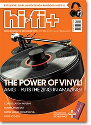 Hi-Fi+ Issue 113 July 2014