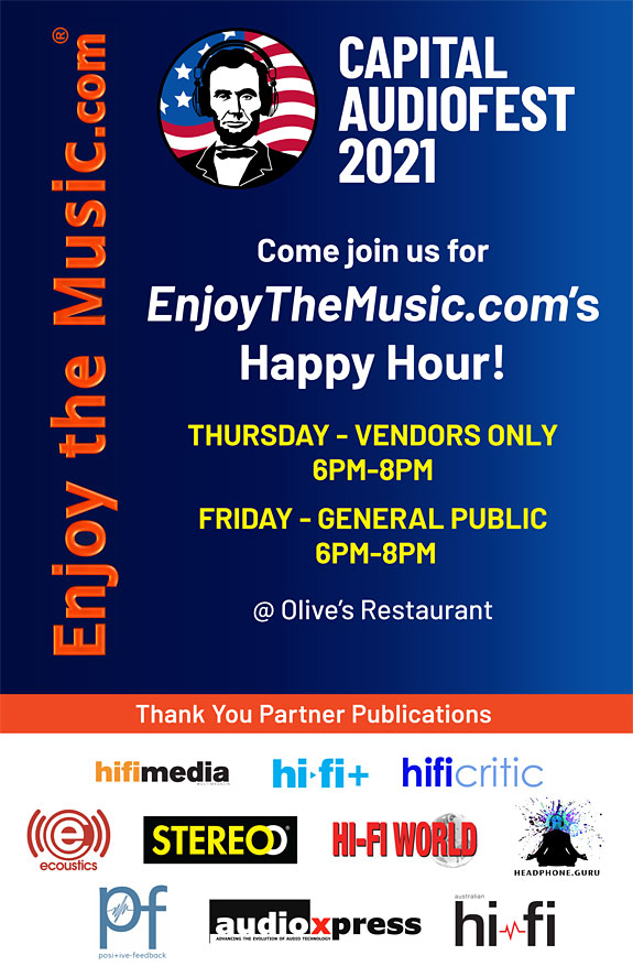 Enjoy the Music.com Sponsors Capital Audiofest  2021 Happy Hours