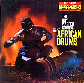 The Guy Warren Sounds   Themes For African Drums