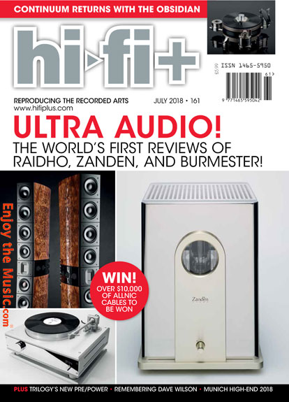 Hi-Fi+ Issue 161 July 2018