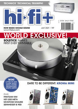 Hi-Fi+ Issue July 2021