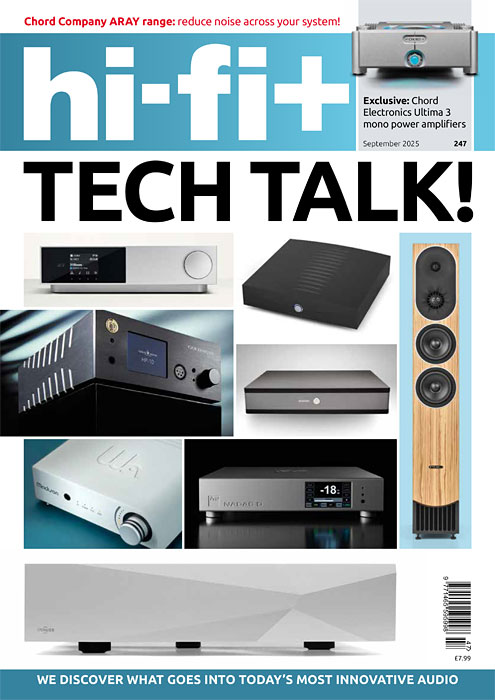 Making Great Strides In Audio Equipment  --  Hi-Fi+ September 2025