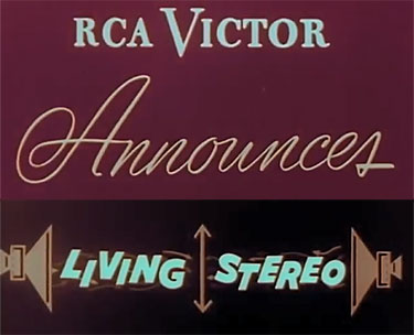 RCA Celebrates Living Stereo In 1958 Music lovers welcome RCA's new stereo LP recordings.