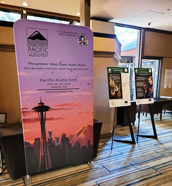 The Inaugural Pacific Audio Fest - Seattle 2022 Part One: Off To An AMAZING Start.... PAF 2022 Show Report By Greg Weaver
