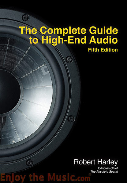 The Complete Guide to High-End Audio Fifth Edition